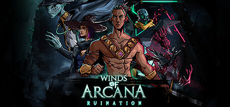《Winds of Arcana: Ruination》試玩Demo上架Steam