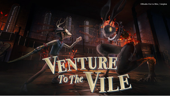 《Venture to the Vile》延期上市公告 《Venture to the Vile》延期上市公告