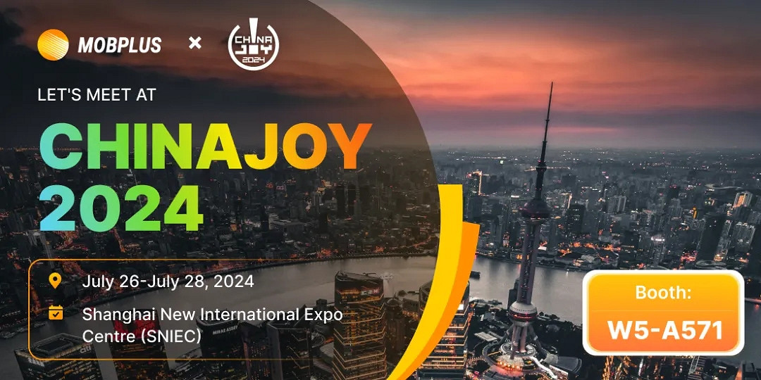 Mobplus將在2024 ChinaJoy BTOB商務洽談館再續精彩,引領數字營銷新篇章 Mobplus將在2024 ChinaJoy BTOB商務洽談館再續精彩,引領數字營銷新篇章