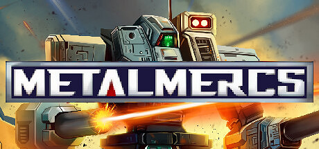 《MetalMercs》Steam試玩發布 機械戰爭模擬策略