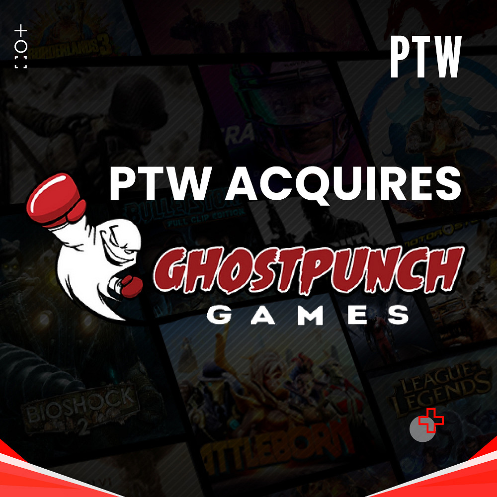 全球遊戲服務商PTW擬收購開發工作室Ghostpunch Games 全球遊戲服務商PTW擬收購開發工作室Ghostpunch Games