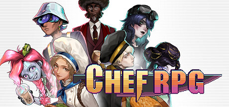 《Chef RPG》Steam搶先體驗 海邊小鎮餐廳經營 《Chef RPG》Steam搶先體驗 海邊小鎮餐廳經營