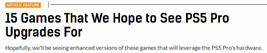 外媒盤點15款借PS5 PRO增強的遊戲 性能飛躍引熱議! 外媒盤點15款借PS5 PRO增強的遊戲 性能飛躍引熱議!