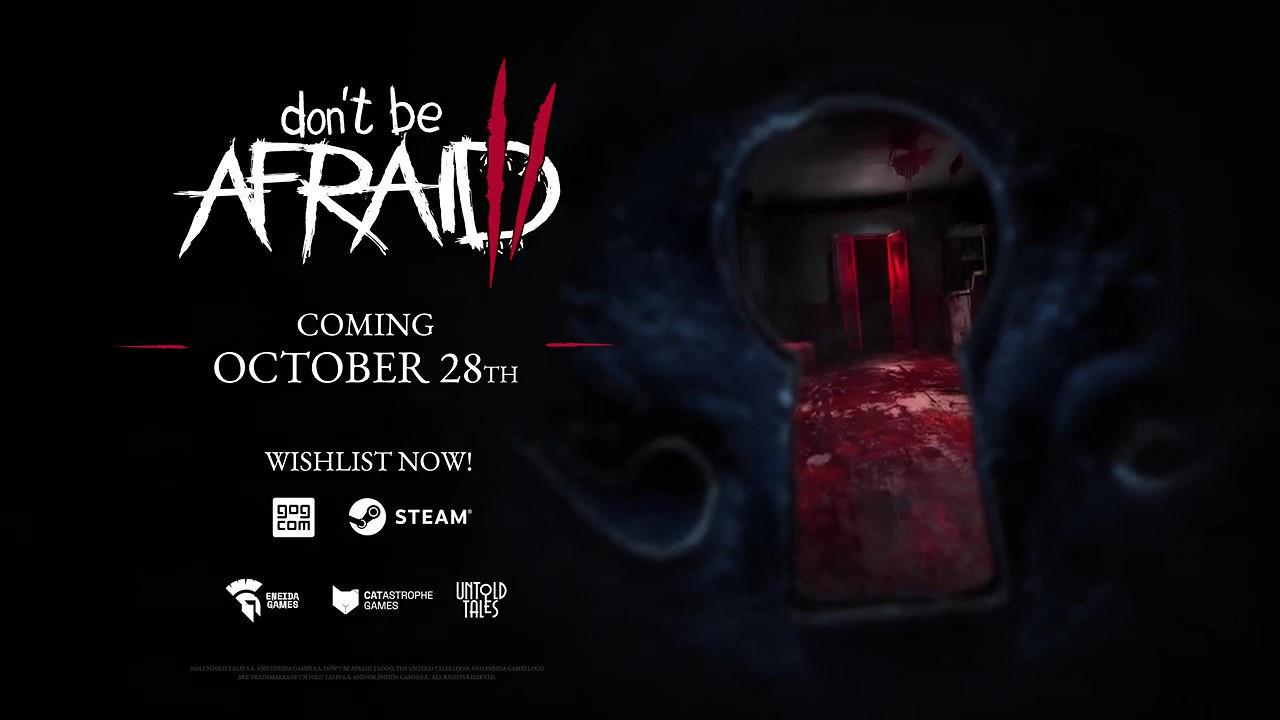 《不要害怕2》Steam試玩Demo公布 10月28日正式發售 《不要害怕2》Steam試玩Demo公布 10月28日正式發售