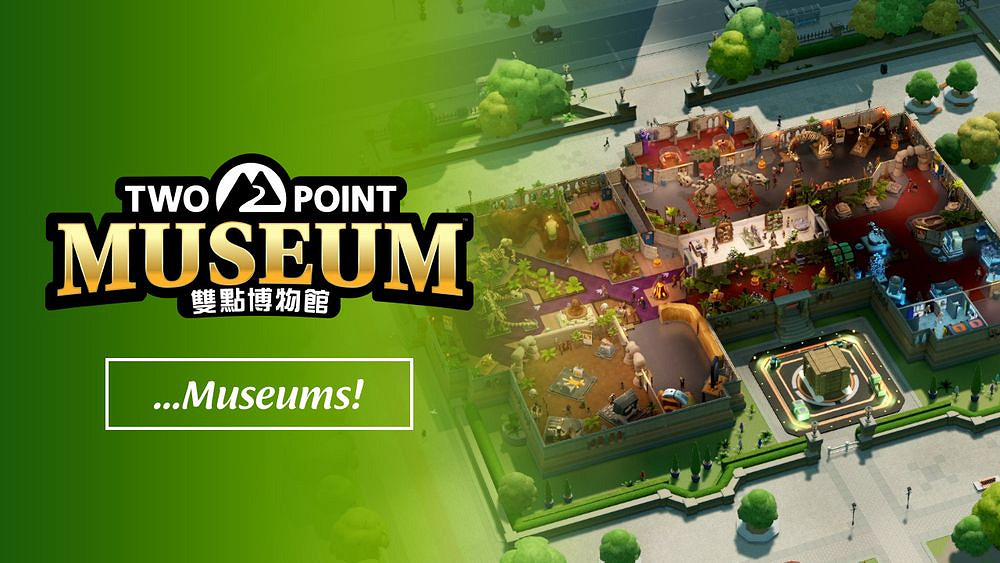 奇特展館等你經營！模擬遊戲《雙點博物館》發布預告片