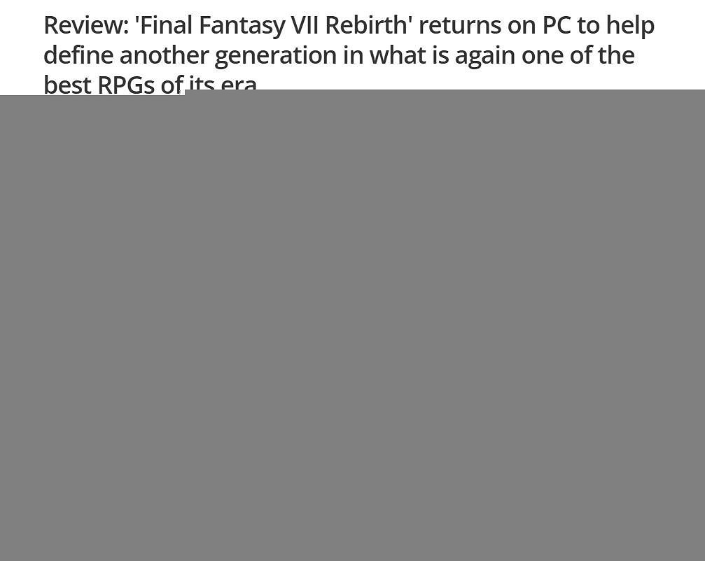 《FF7重生》PC版媒體評分現已公布 M站均分高達90 《FF7重生》PC版媒體評分現已公布 M站均分高達90