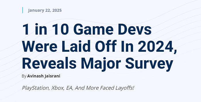 2024年遊戲業裁員調查:11%的遊戲開發者遭遇裁員! 2024年遊戲業裁員調查:11%的遊戲開發者遭遇裁員!