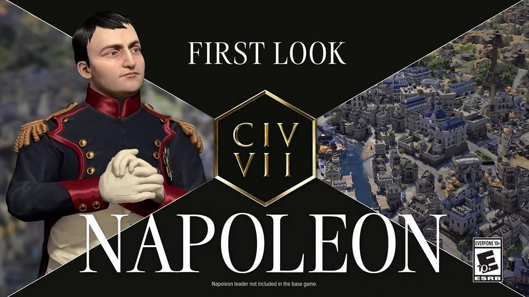 《文明7》“拿破侖”預告 史上極具爭議的領袖之一！