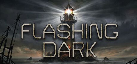 《Flashing Dark》登陸Steam 第一人稱恐怖冒險 《Flashing Dark》登陸Steam 第一人稱恐怖冒險