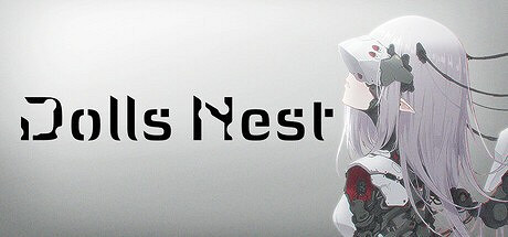 《Dolls Nest》將於今年4月23號在Steam平台發售 《Dolls Nest》將於今年4月23號在Steam平台發售