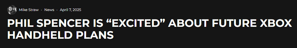 Xbox負責人興奮談掌機計劃 微軟掌機或2027年後登場 Xbox負責人興奮談掌機計劃 微軟掌機或2027年後登場