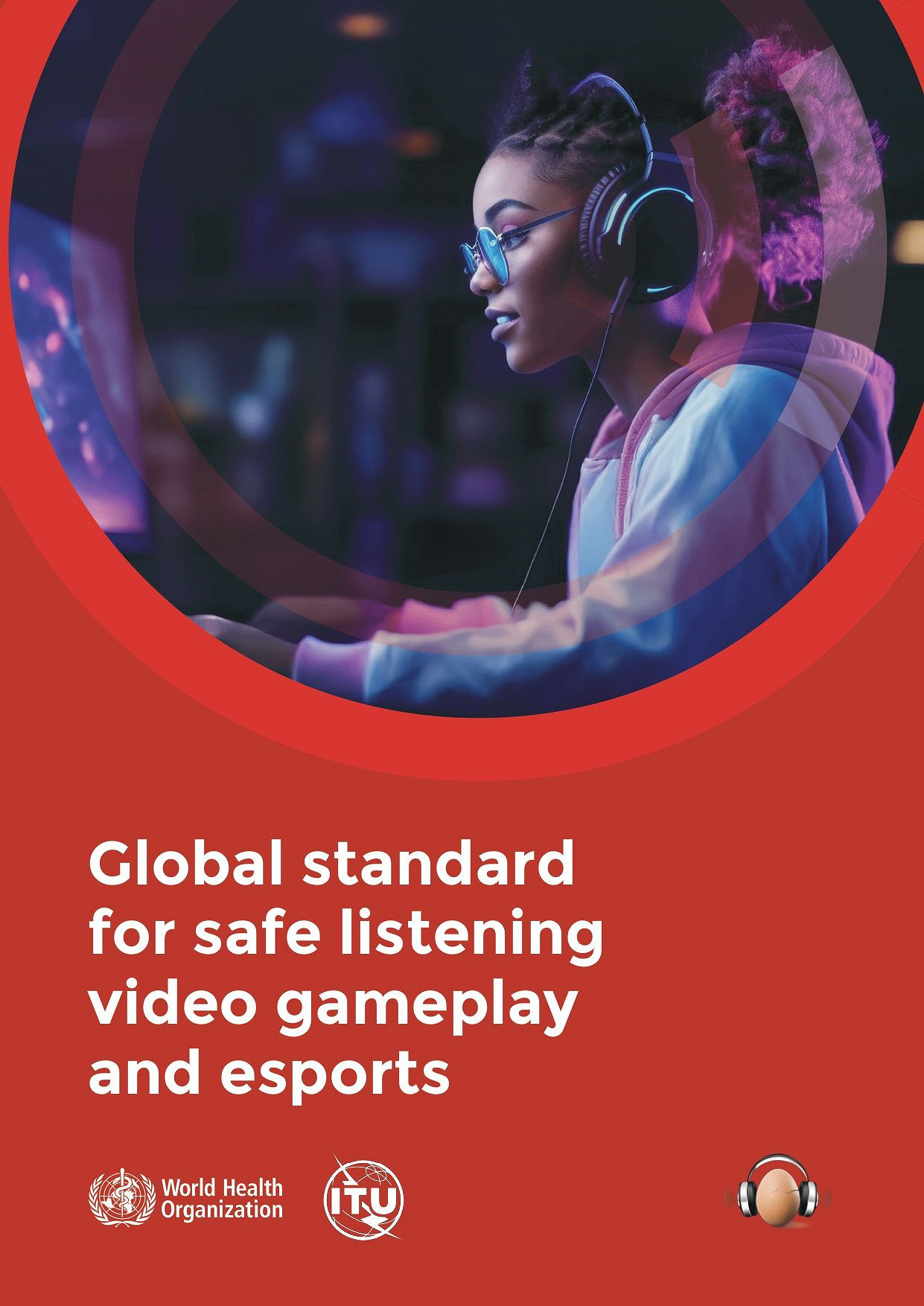 WHO聯合ITU擬訂遊戲聽力安全標準:強制音量監控 WHO聯合ITU擬訂遊戲聽力安全標準:強制音量監控