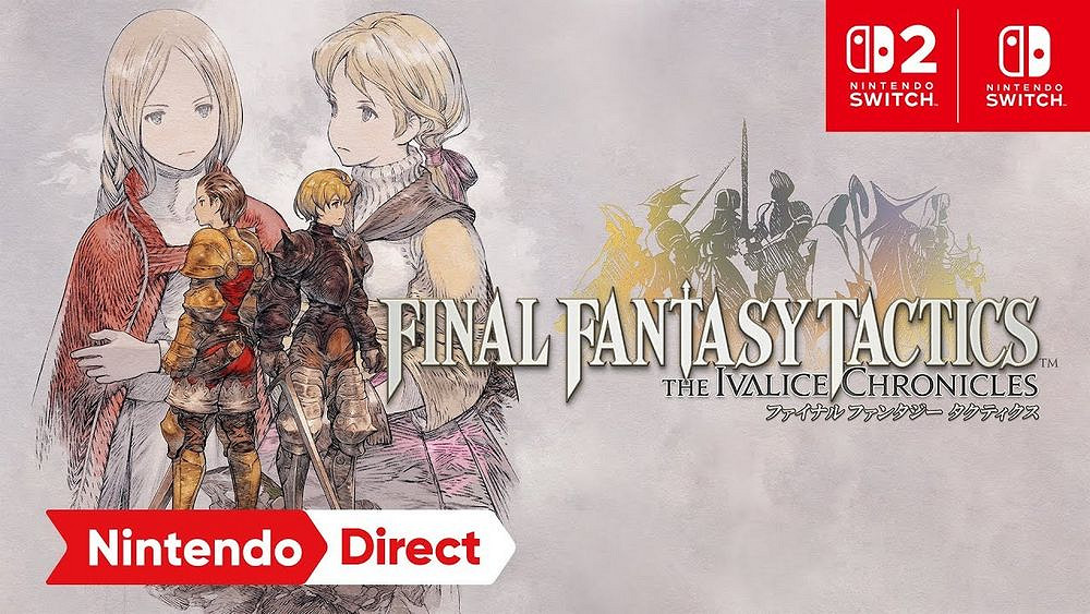 《Final Fantasy 戰略版：伊瓦利斯編年史》NS2版影片