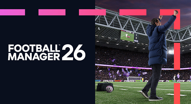 《足球經理26》搶先體驗版上線：全新引擎引領新紀元