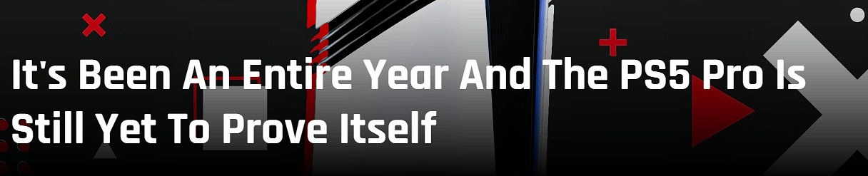 外媒銳評PS5 Pro一年後表現:缺少存在感 不值首發價 外媒銳評PS5 Pro一年後表現:缺少存在感 不值首發價