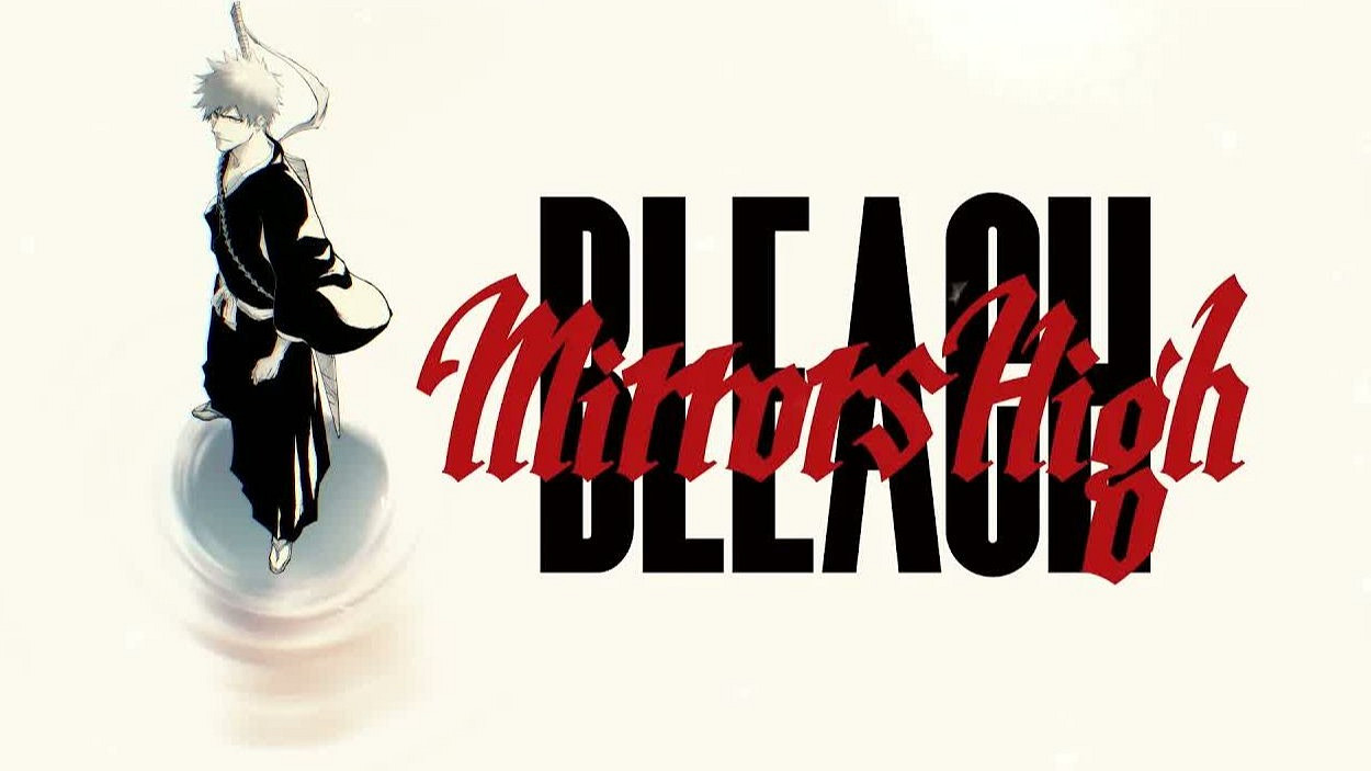 《死神》手遊新作《BLEACH Mirrors High》計劃啟動